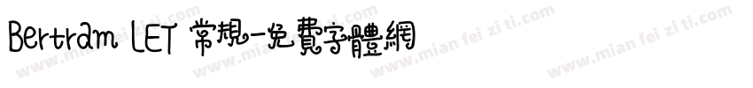 Bertram LET 常规字体转换